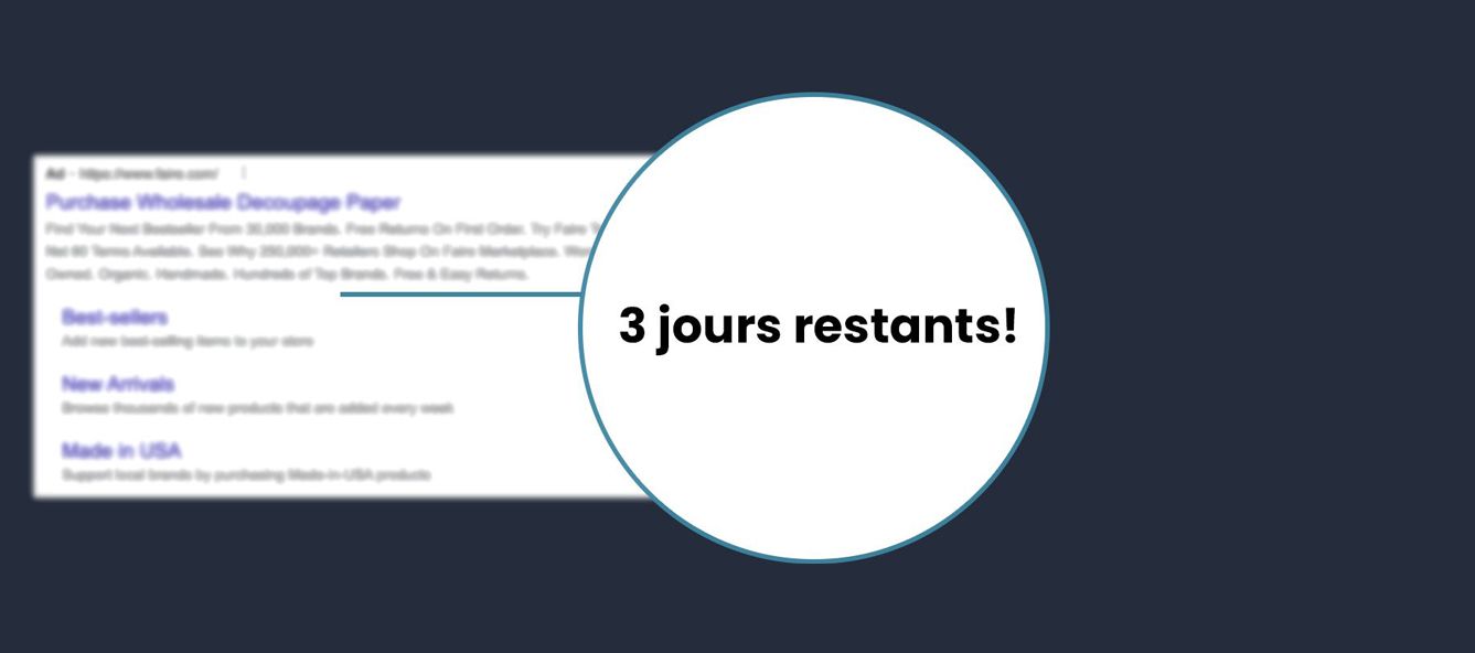 Pourquoi et comment insérer un compte à rebours dans votre annonce Google Ads?